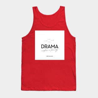 Misfit Variety Show: Drama Makes a Family! Tank Top